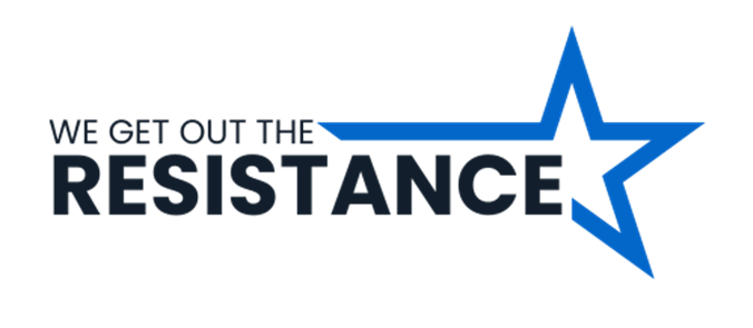 We Get Out The Resistance
